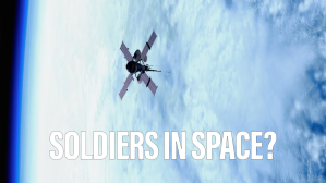Soldiers are heading to a new battlefield: space