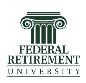 Introducing the Federal Retirement University
