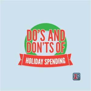 Holiday Do’s and Don’ts