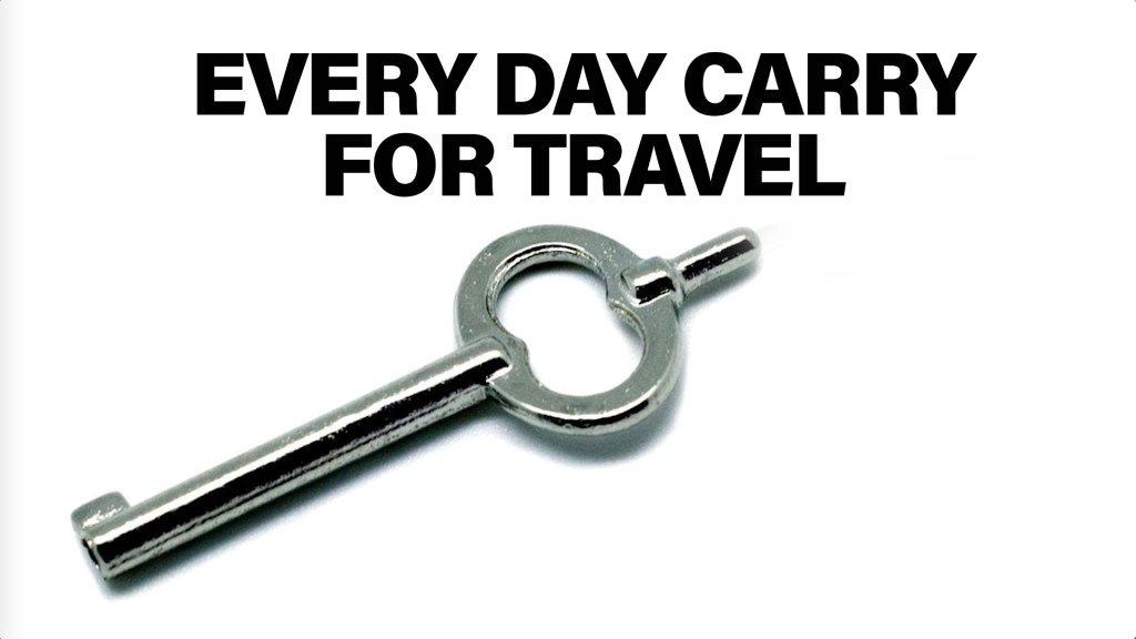 Improvise Adapt Overcome: Your Travel EDC kit