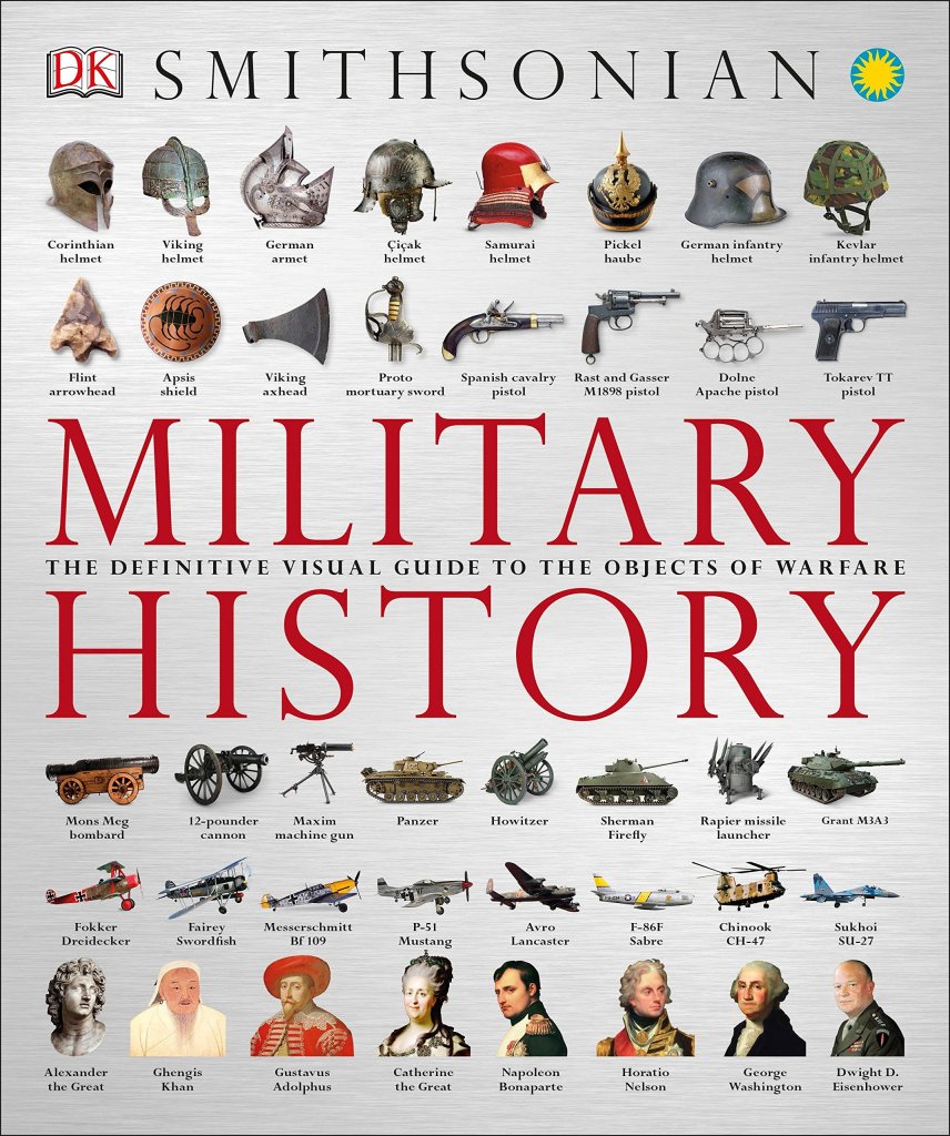 This book will give you a solid introduction to the military history of the world