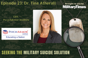 Seeking the Military Suicide Solution Podcast, Episode 23: Tina Atherall, CEO of PsychArmor