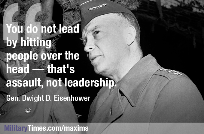 Eisenhower’s leadership honed on the battlefield and in the White House