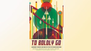 Book excerpt: Using the lens of science fiction to inspire leaders “To Boldly Go”