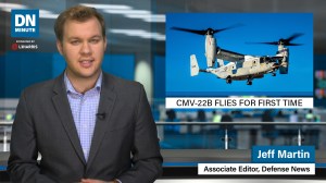 New Osprey variant flies for first time | Defense News Minute, Jan. 21, 2019