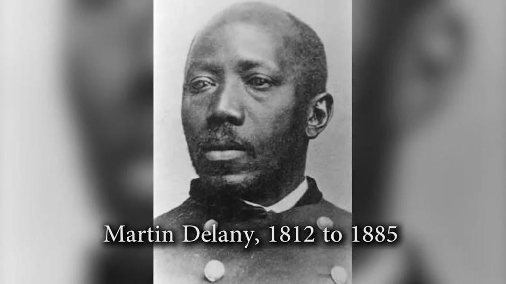 Meet Martin Delany, who was the Army’s first African-American field officer