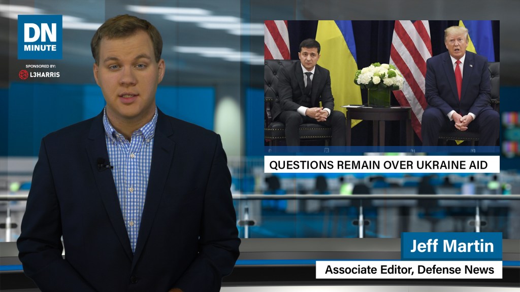Question remain over aid to Ukraine | Defense News Minute, Oct. 4, 2019